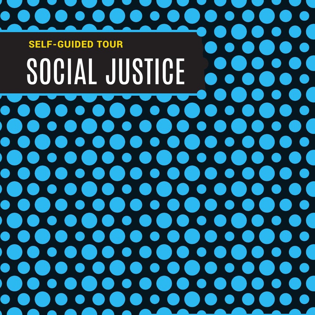 cover for the social justice self-guided tour. blue polka dotted background