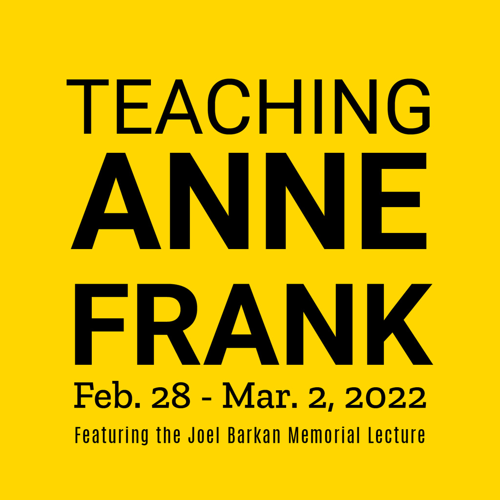 Provost's Global Forum: Teaching Anne Frank - Joel Barkan Memorial Lecture promotional image