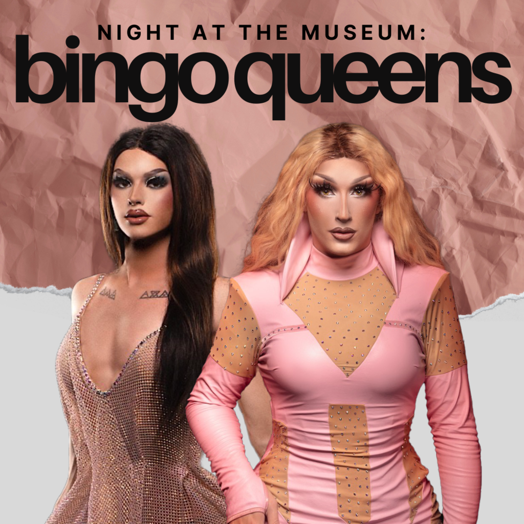 Night At The Museum: Bingo Queens promotional image