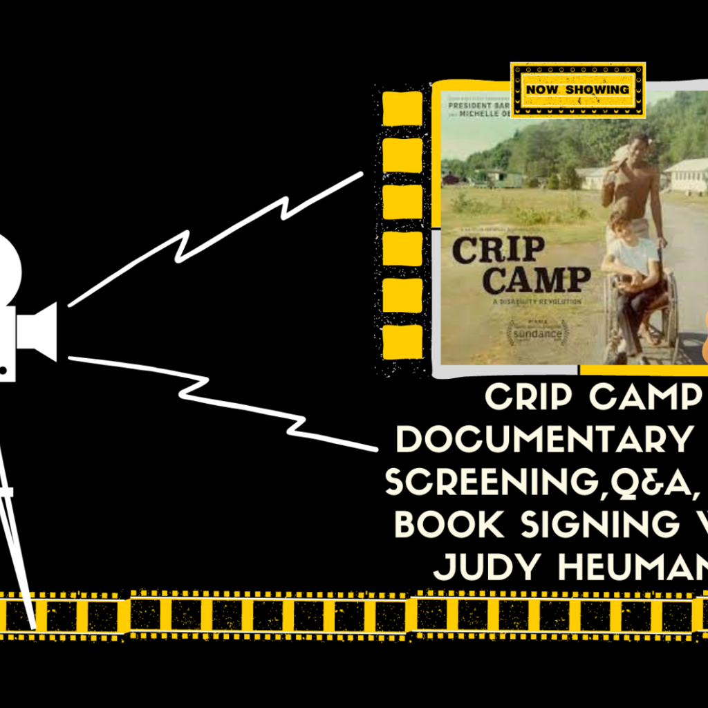 Crip Camp Documentary Film Screening and live Q+A / Reception with Judy Heumann promotional image