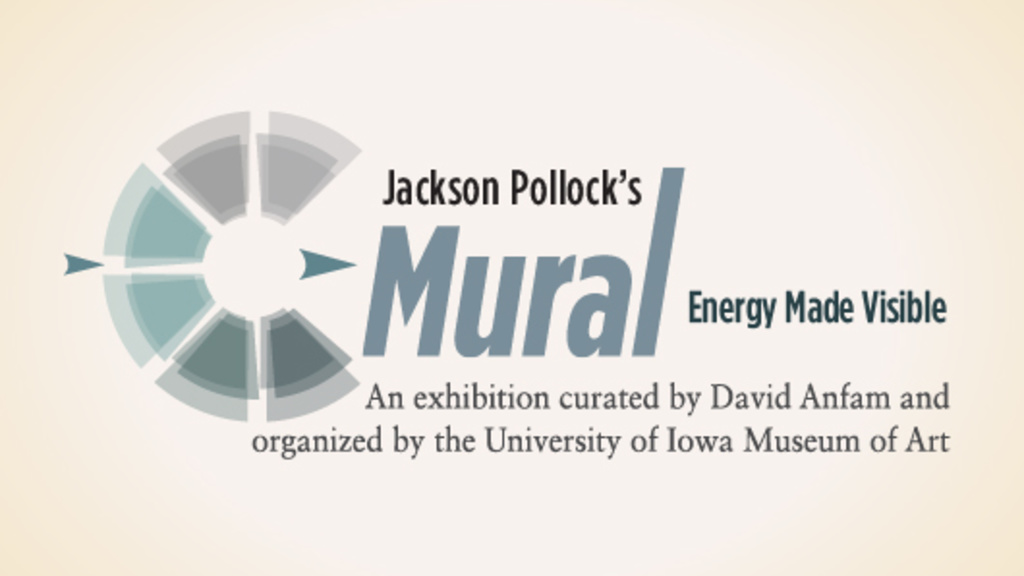 text that reads "Jackson Pollock's 'Mural': Energy Made Visible"
