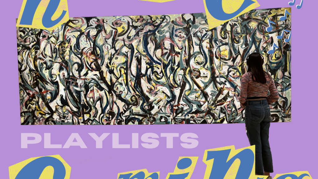 A graphic image with a light purple background; on it are cut out blue and yellow lettering that says "homecoming playlists." There is also an image of a person standing in front of Jackson Pollock's Mural.